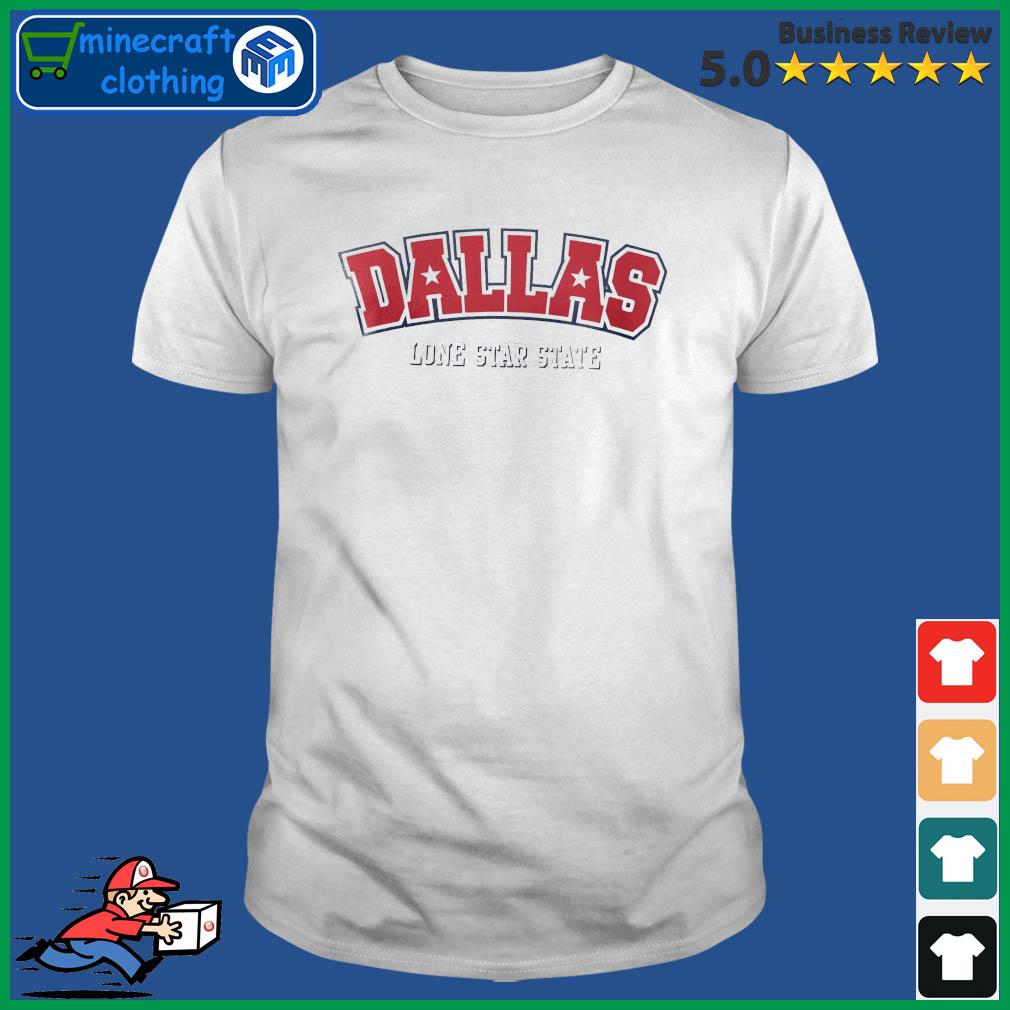 Dallas Lone Star State Shirt
