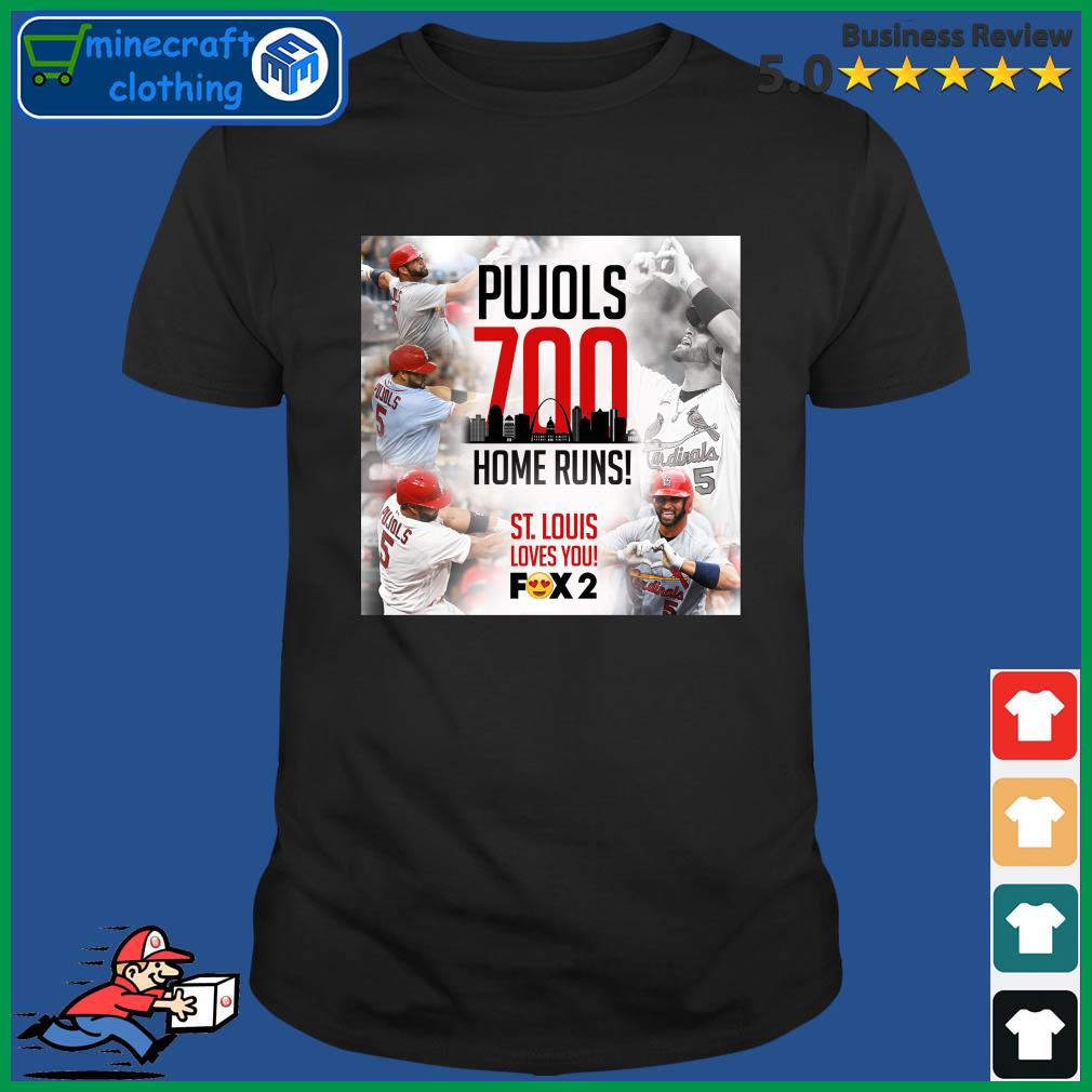 Albert Pujols 700 Home Runs St Louis Love You Shirt - Limotees