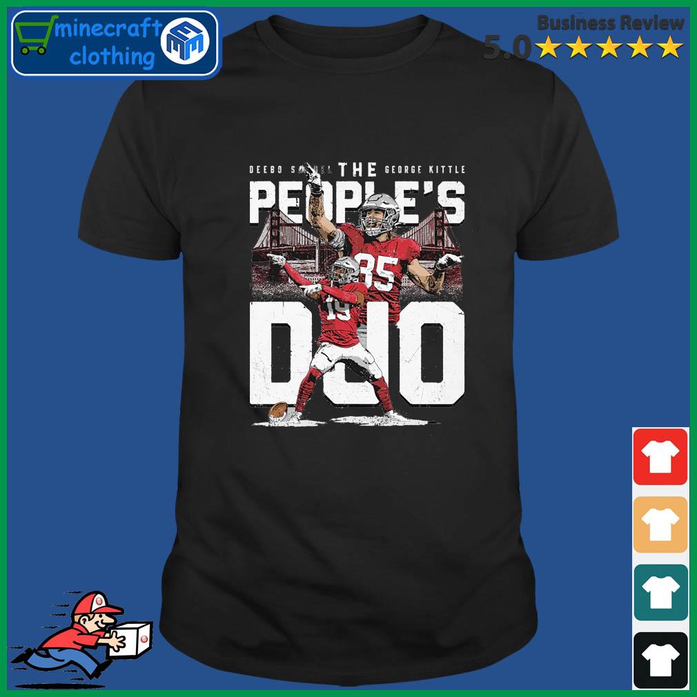 Deebo Samuel Shirt The People's DUO George Kittle 49ers Gift