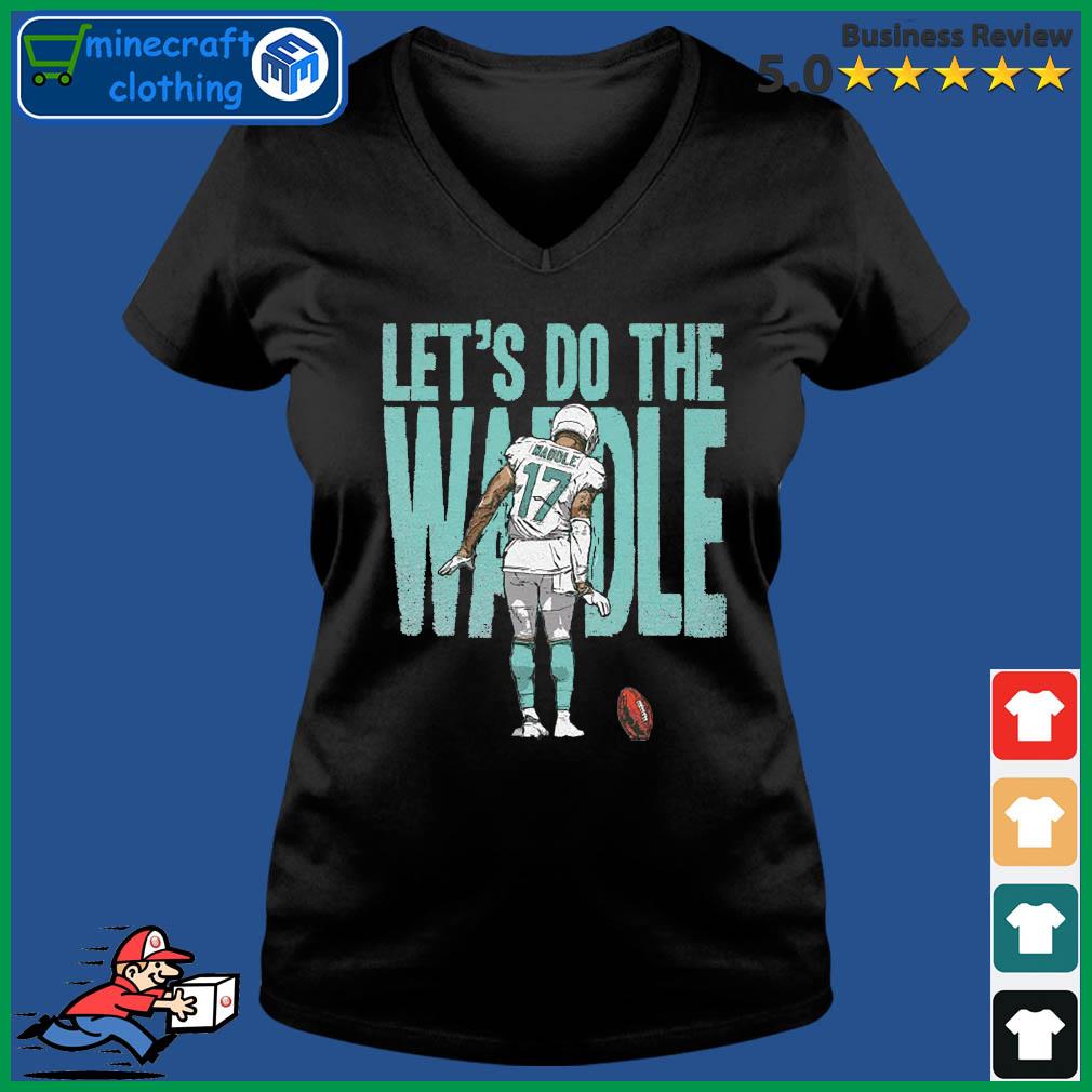 Jaylen Waddle Shirt Let's Do the Waddle - Anynee