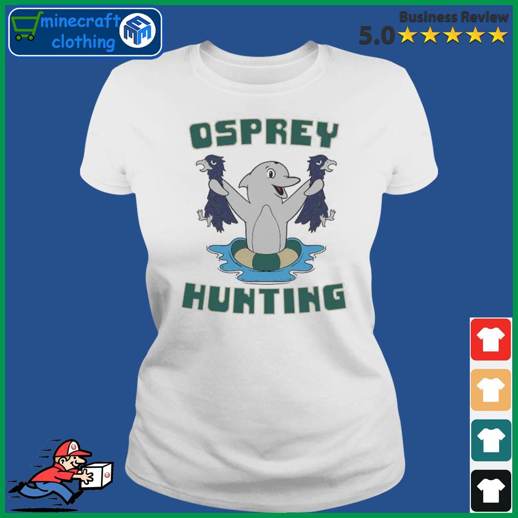 Osprey Hunting Shirt Ladies Tee