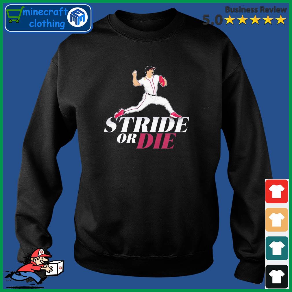 Atlanta Braves Spencer Strider Stride of die shirt, hoodie, sweater, long  sleeve and tank top