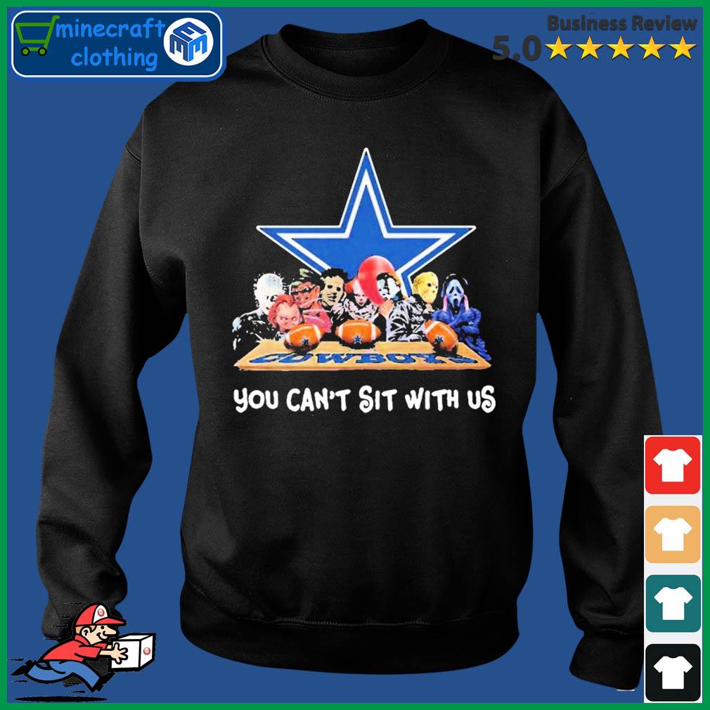 You Can't Sit With Us Halloween Horror Characters Dallas Cowboys Halloween  Shirt, hoodie, sweater, long sleeve and tank top