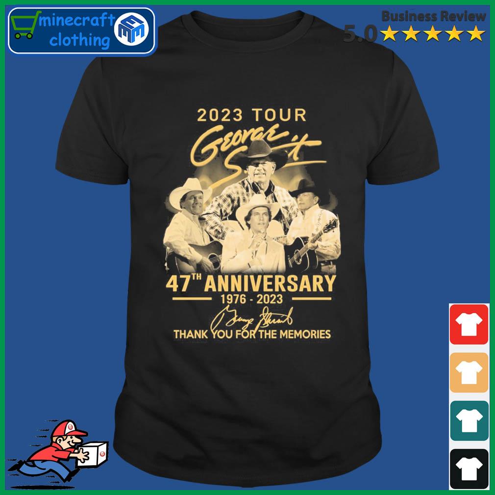 2023 Tour George Strait 47th Anniversary 1967-2023 Thank You For The Memories Signatures Shirt