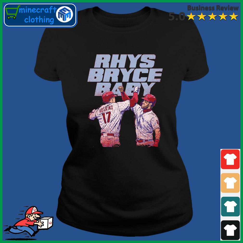 Bryce Harper And Rhys Hoskins Philadelphia Phillies Rhys Bryce Baby Shirt Ladies Tee