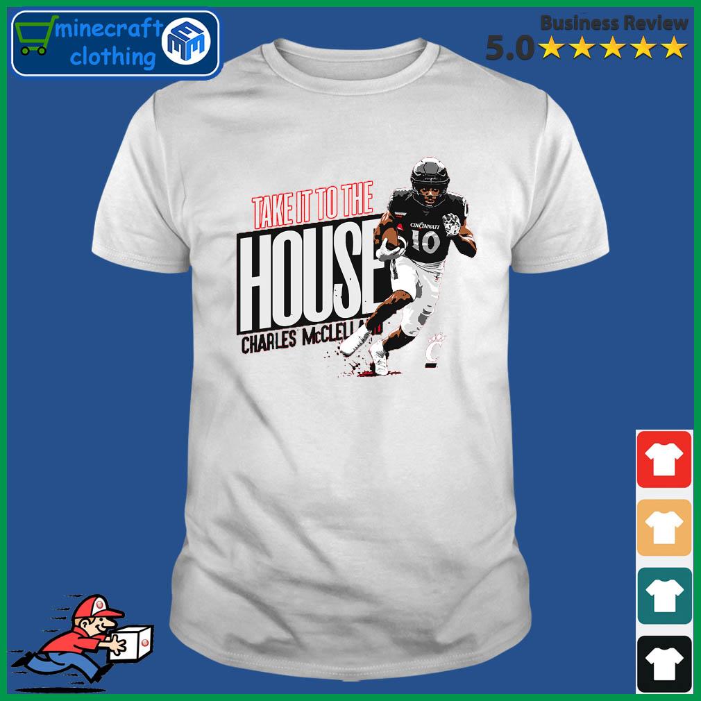 Charles Mcclelland Take It To The House Shirt