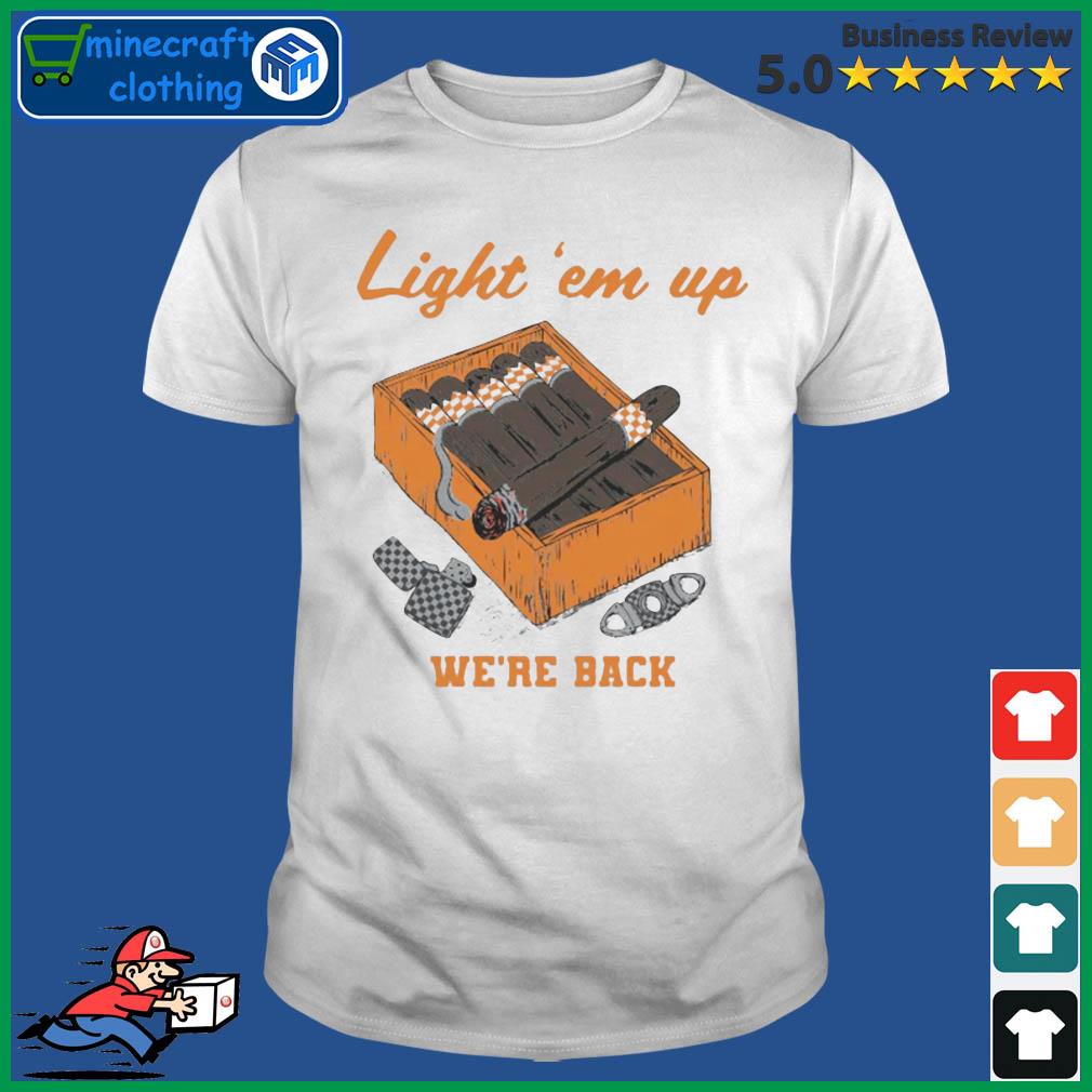 Light ‘Em Up We're Back Tennessee Volunteers Shirt