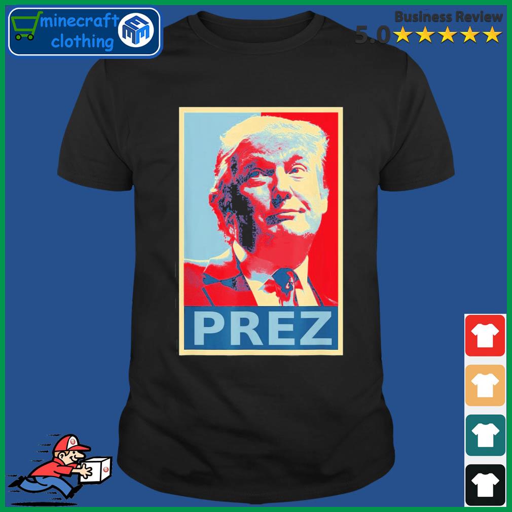 President Donald Trump PREZ 2024 shirt