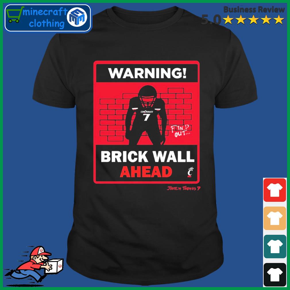 Warning Jaheim Thomas Brick Wall Ahead Signature Shirt