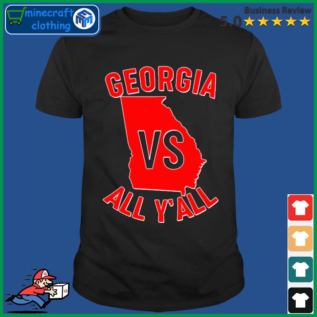 Georgia VS All Y'all Football shirt