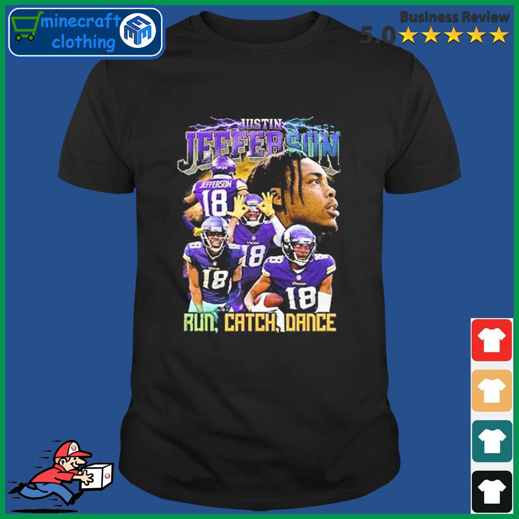 Justin Jefferson: Run Catch Dance Shirt + Hoodie - NFLPA - BreakingT