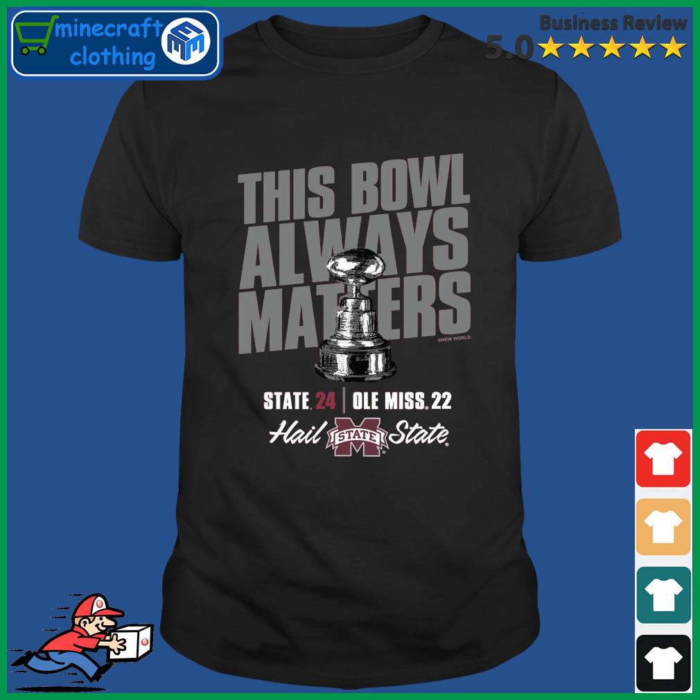 Mississippi State Bulldogs Egg Bowl Champions Hail State 24-22 Shirt