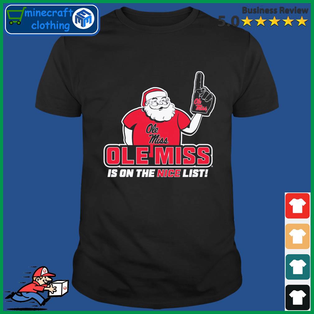 Ole Miss Rebels Santa's Nice List Shirt