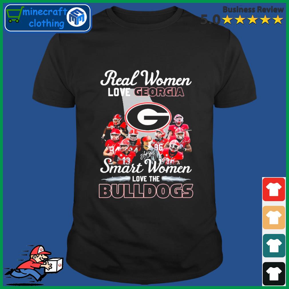 Real Women Love Georgia Smart Women Love The Bulldogs Shirt