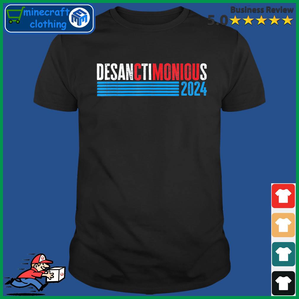 Ron DeSanctimonious DeSantis Florida Governor Trump Saying T-Shirt