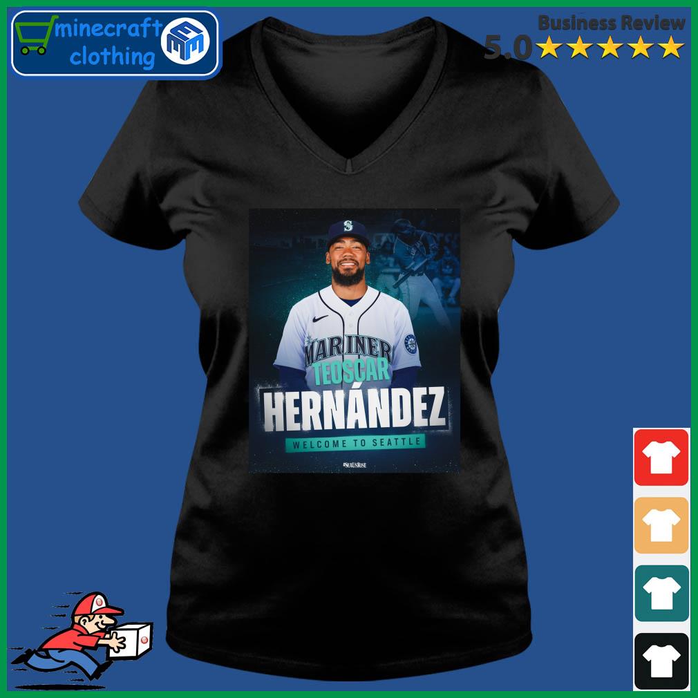 Teoscar Hernandez Welcome To Seattle Mariners Shirt Ladies V-neck Tee